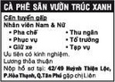 Tp. Hồ Chí Minh: Cà phê sân vườn Trúc Xanh Cần tuyển gấp RSCL1677842