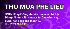 Doanh Nghiệp Tư Nhân Hùng Cường Chuyên Thu Mua Phế liệu - Hotline: 0909289143