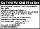 Tp. Hồ Chí Minh: Cty TNHH Vui Chơi Bé và Bạn Cần tuyển: CL1011478P3