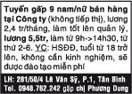 Tuyển gấp 9 nam/nữ bán hàng tại Công ty (không tiếp thị), lương 2,4 tr/tháng