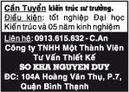 Tp. Hồ Chí Minh: Cần Tuyển kiến trúc sư trưởng.Điều kiện:tốt nghiệp Đại học Kiến trúc và 5 năm KN RSCL1153255