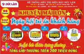 Cơ hội bốc thăm trúng thưởng trên 200 triệu đồng tại Điện máy Đức Lâm