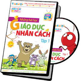 DVD “Những bài học giáo dục nhân cách - Tập 1”là tuyển tập 7 câu chuyện giáo dục