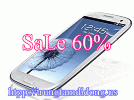 HÓT SALE SamSung Galaxy S3 9300 chính hãng giãm 60%= 5. 900. 000 VNĐ