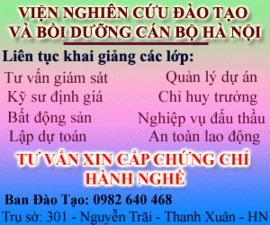 Dịch vụ xin cấp nhanh chứng chỉ Tư vấn giám sát, kỹ sư định giá, thiết kế