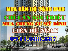 Mua chung cư Mỹ Đình Hà Nội chỉ cần 656 triệu nhận nhà 2013