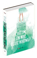 Tp. Hồ Chí Minh: Chờ Em Lớn Nhé, Được Không? CL1191289P5