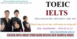 Giảm 30% cho tất cả các khóa Toeic chỉ áp dụng đến hết tháng 01/ 2013