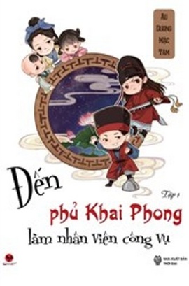 Đến Phủ Khai Phong Làm Nhân Viên Công Vụ - Tập 1