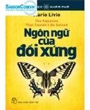 Tp. Hồ Chí Minh: Ngôn ngữ của đối xứng - Mua sách online giảm ngày từ 10-30% CL1283100P16