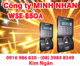 Máy chấm công WSE 850A lắp đặt và bảo hành tại An Giang. Lh:0916986820 Ms. Ngân