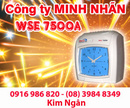 Cao Bằng: Máy chấm công WSE 7500A/ D giá tốt tại Cao Bằng, mẫu đẹp. Lh:0916986820 Ms. Ngân CL1215653P7