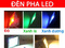 [1] đèn pha LED 2013 bảng giá rẻ nhất