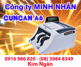 Máy đếm tiền CUNCAN A6 giá rẻ, giao hàng tại Kon Tum. Lh:0916986820 Ms. Ngân