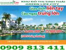 Đồng Nai: Mở bán dự án khu đô thị Green Life City, Đồng Nai. Cơ hội mua 1 nền tặng 1 nền CL1229098