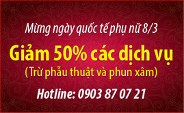 Mừng Ngày Quốc Tế Phụ Nữ 8/ 3 Giảm 50% Các Dịch Vụ Tại Thẩm Mỹ Viện Ngọc Dung