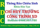 Tp. Hồ Chí Minh: mở lớp chỉ huy trưởng công trình uy tín chất lượng-0908067780 CL1382184