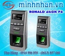 Đồng Nai: Máy chấm công Đồng Nai Ronald Jack F6 - giá rẻ nhất CL1396103P6