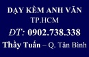 Tp. Hồ Chí Minh: Dạy kèm anh văn uy tín chất lượng tại TP HCM 0902 738 338 CL1395013