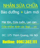 Tp. Hà Nội: Sửa chữa, bảo dưỡng, làm mới mái tôn, cửa cuốn, lan can CL1397889