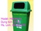 [2] thùng rác, thùng đựng rác, thùng chứa rác, thùng