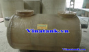 Tp. Hồ Chí Minh: Bồn xử lý nước thải, bồn lắng, bồn tự hoại bằng Composite FRP CL1432123P5