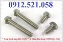 Tp. Hà Nội: 316,304, 201,410 Bán Bu Lông Inox Hà Nội 0912. 521. 058 cáp Inox, Xích Inox bán CL1442735