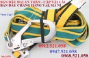 Tp. Hà Nội: Tin bán dây đai an toàn Hà Nội 0913. 521. 058 cáp vải cẩuhàng Hàn Quốc, tăng đơ vải CL1094374