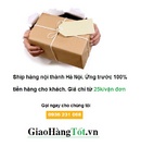 Tp. Hà Nội: Giaohangtot. vn Dịch vụ giao hàng nhanh ứng trước 100% giá trị đơn hàng cho khách CL1471899