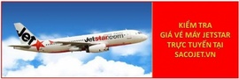 Kiểm tra giá vé máy bay Jetstar Pacific trực tuyến tại Sacojet. vn
