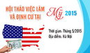 Tp. Hà Nội: Hội thảo chương trình việc làm và định cư Mỹ tại Hà Nội 2015 CL1521494P3