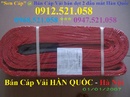 Tp. Hà Nội: Gọi: 0912. 521. 058 Bán Cáp Vải Hàn Quốc 12 tấn, 16T, 20T, 30T, 40 Tấn Hà Nội đây CL1480863