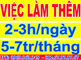 Việc làm thêm tại nhà 2-3h/ ngày lương 5-7tr/ tháng không cần kinh nghiệm