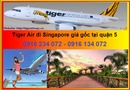 Tp. Hồ Chí Minh: Đại lý Tiger Air bán vé đi Singapore giá gốc tại quận 5 RSCL1096924