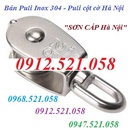 Tp. Hà Nội: Puli Inox 304 đơn bán hà nội 0968. 521. 058 bán cáp bọc nhựa cột cờ CL1607175