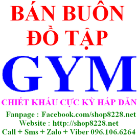 Cửa hàng bán buôn đồ GYM rẻ nhất Hà Nội call 096. 106. 6264