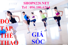 Shop bán đồ tập GYM rẻ nhất tại Hà Nội - shop8228 chuyên đồ tập 096. 106. 6264