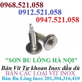 0947.521.058 bán vít tự khoan Inox M4 ở 1335 Giải Phóng Ha Noi bán Bulon