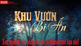 phim khu vườn bí ẩn trọn bộ trên thvl1